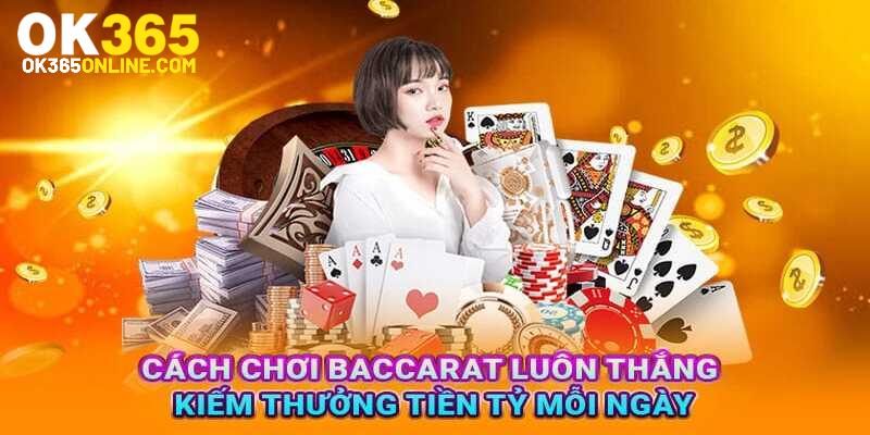 Cần tìm hiểu khái niệm trước khi biết cách chơi baccarat